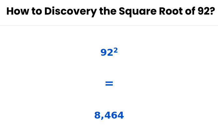 How to Discovery the Square Root of 92?