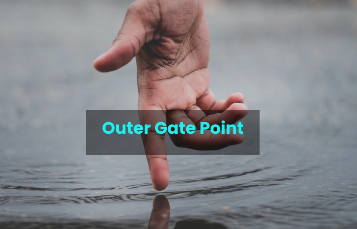 Outer Gate Point