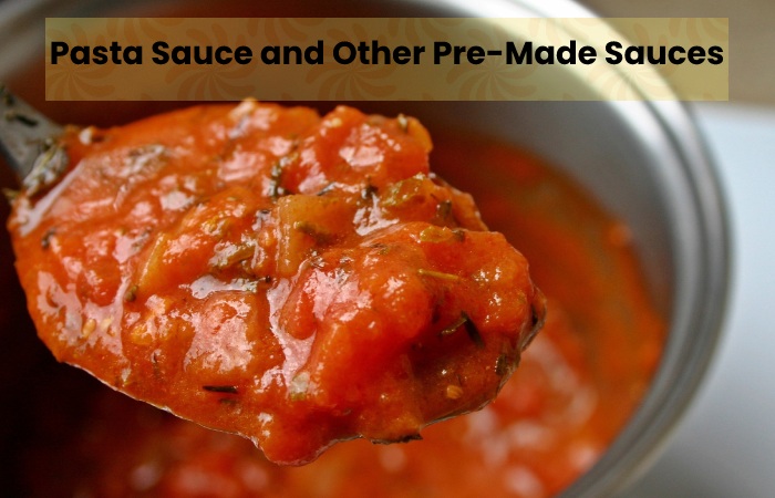 Pasta Sauce and Other Pre-Made Sauces