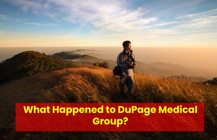 What Happened to DuPage Medical Group?