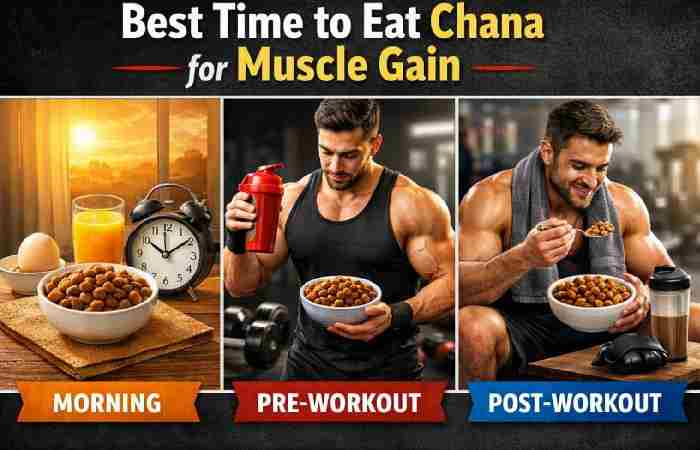 best time to eat chana